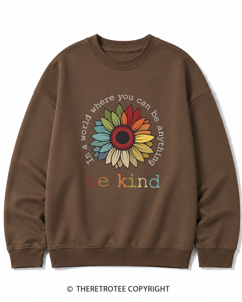 TheRetroTee In A World Where You Can Be Anything 1970s Cotton Sweatshirt