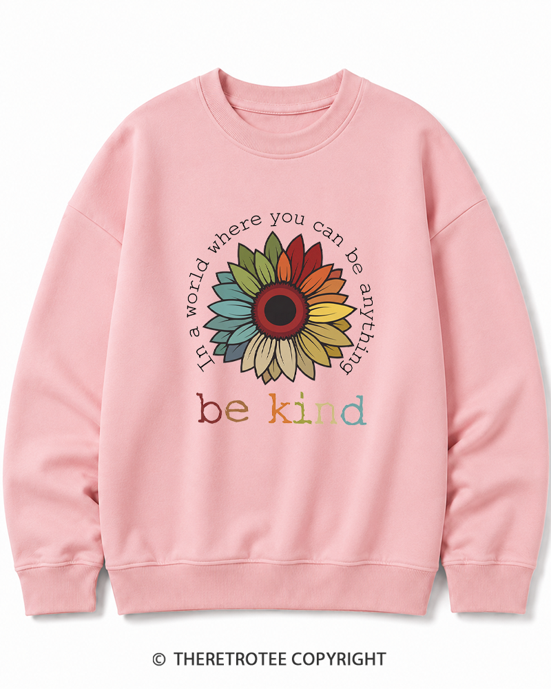 TheRetroTee In A World Where You Can Be Anything 1970s Cotton Sweatshirt