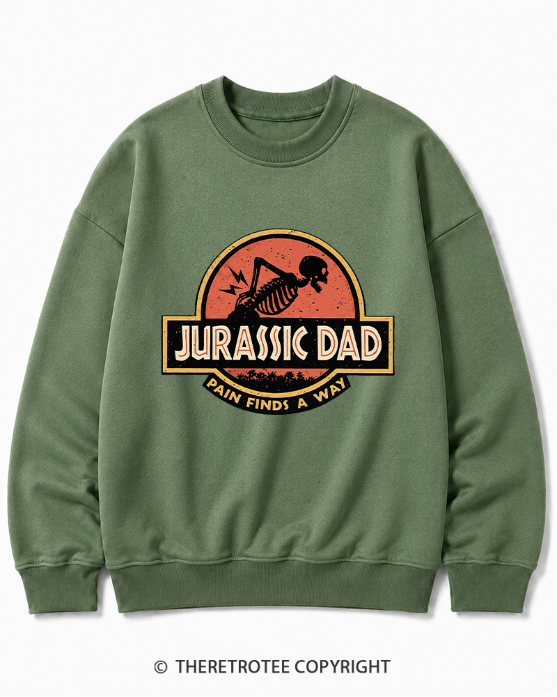 TheRetroTee Jurassic DAD Pain Finds A Way 1990s Cotton Sweatshirt