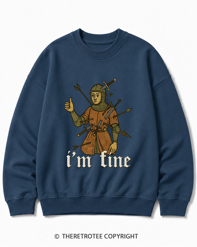TheRetroTee Medieval Knight I’m Fine 1970s Cotton Sweatshirt