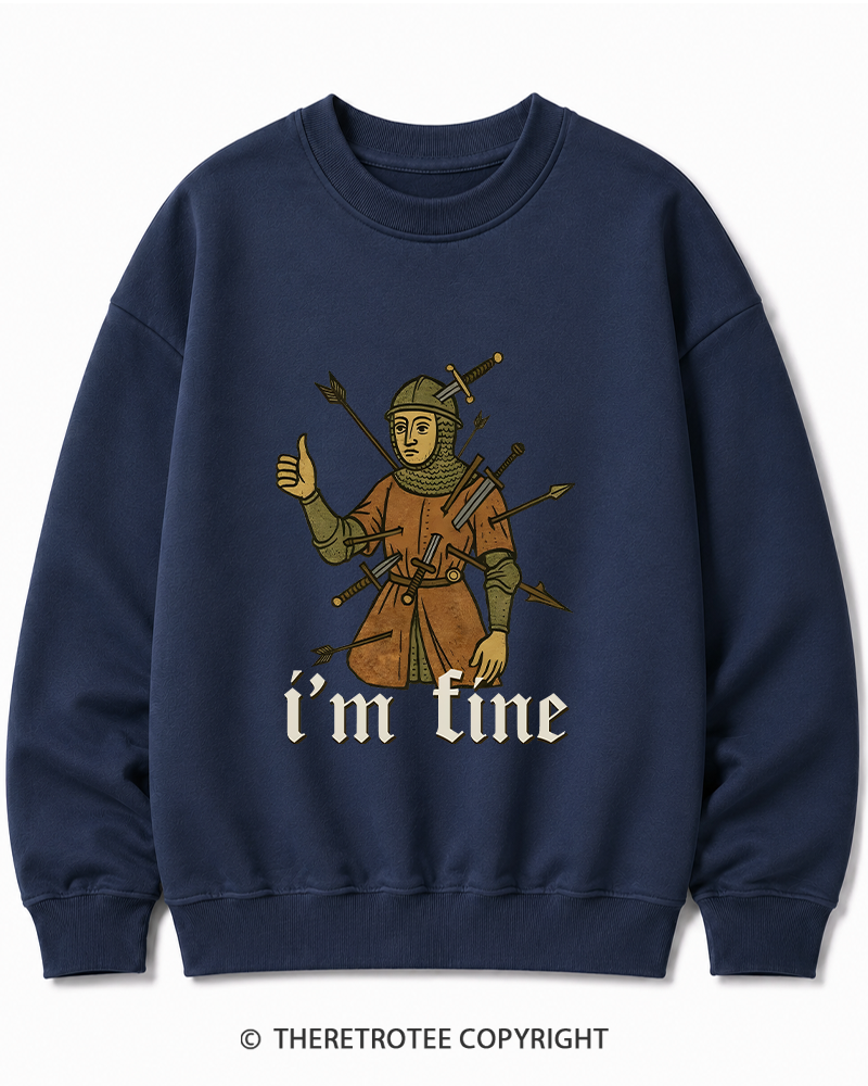 TheRetroTee Medieval Knight I’m Fine 1970s Cotton Sweatshirt