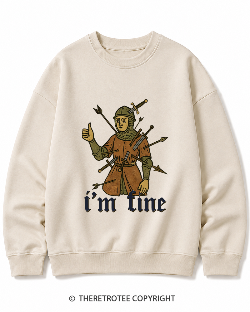 TheRetroTee Medieval Knight I’m Fine 1970s Cotton Sweatshirt