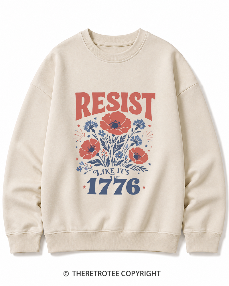 TheRetroTee Resist Like It's 1776 Cotton Sweatshirt
