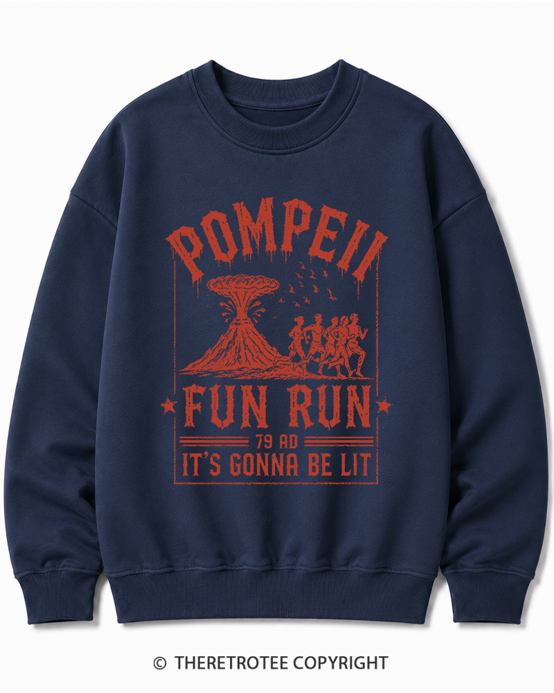 TheRetroTee Pompeii Fun Run 1660s Cotton Sweatshirt
