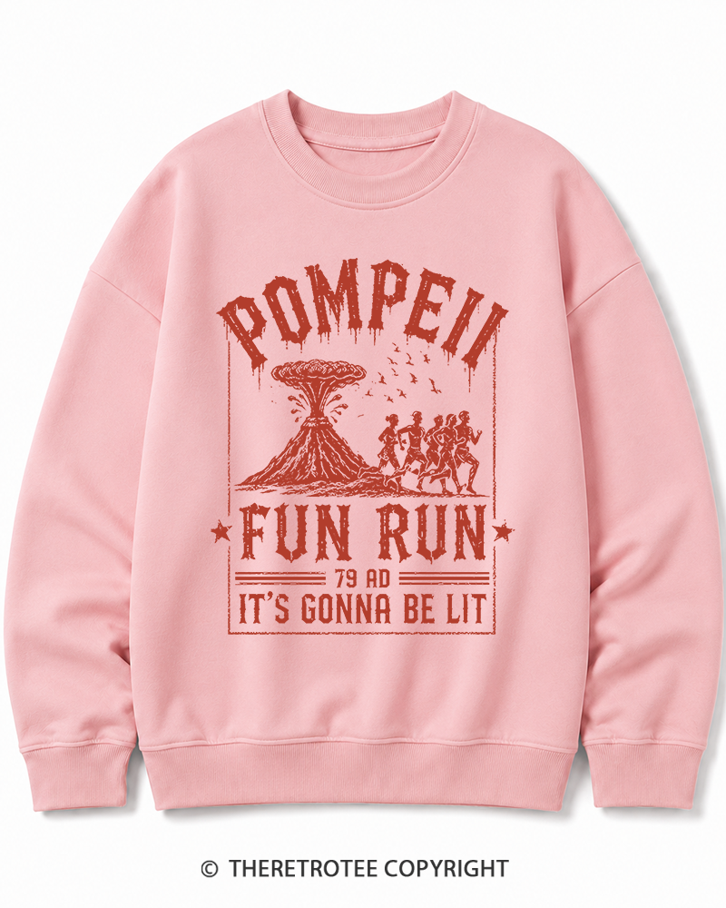 TheRetroTee Pompeii Fun Run 1660s Cotton Sweatshirt
