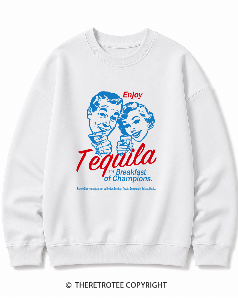 TheRetroTee Enjoy Tequila The Breakfast Of Champions 1950s Cotton Sweatshirt
