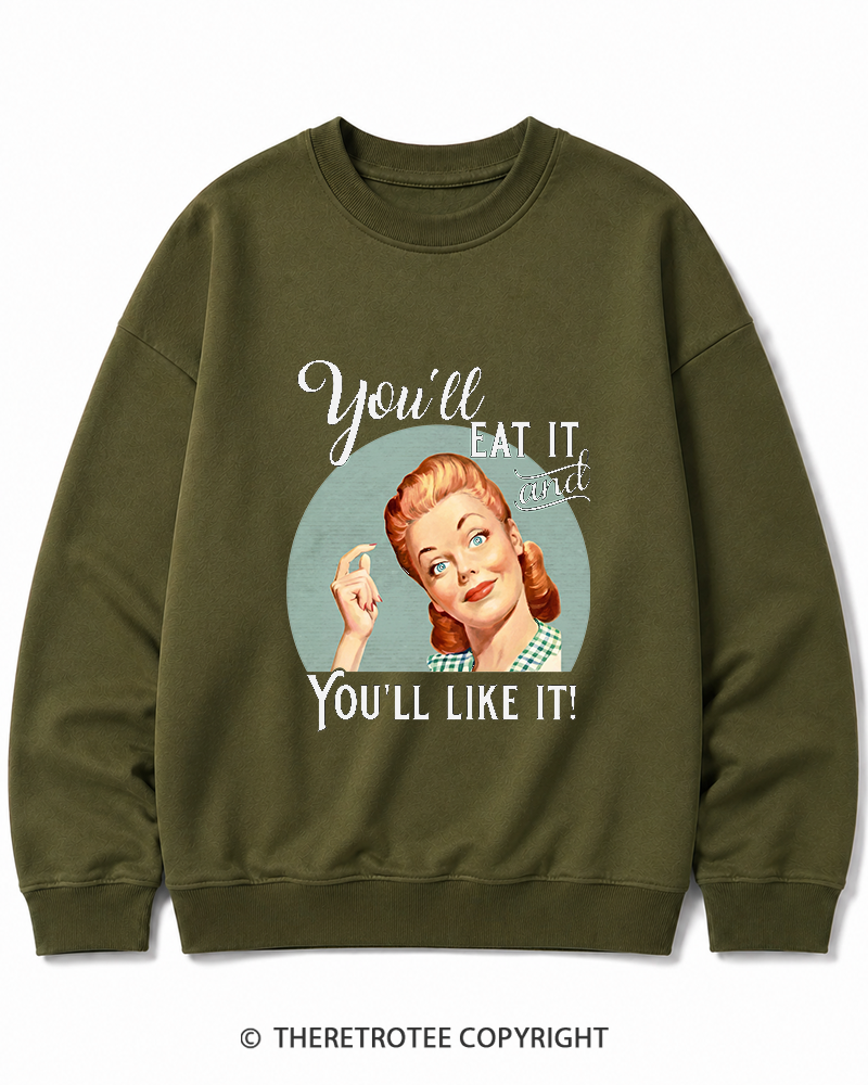 TheRetroTee You'll Like It 1950s Cotton Sweatshirt