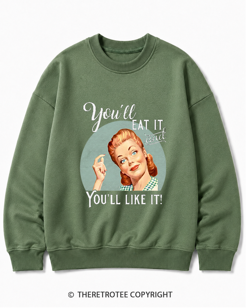 TheRetroTee You'll Like It 1950s Cotton Sweatshirt