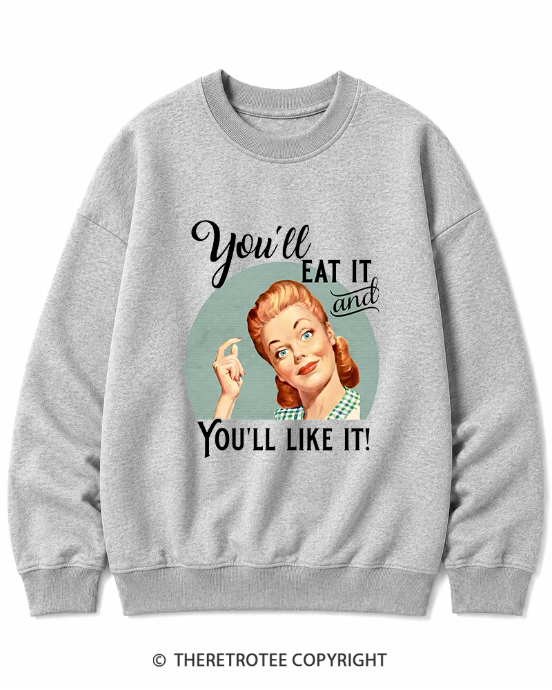 TheRetroTee You'll Like It 1950s Cotton Sweatshirt