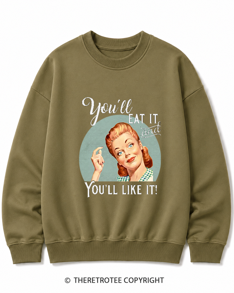 TheRetroTee You'll Like It 1950s Cotton Sweatshirt