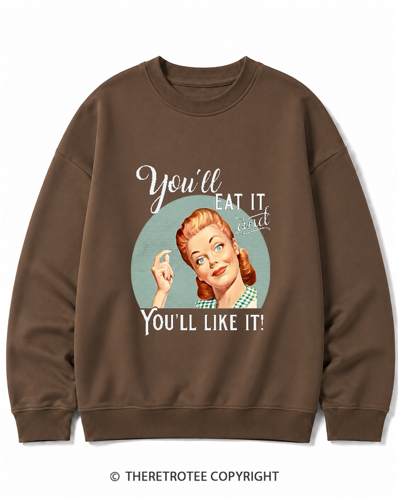 TheRetroTee You'll Like It 1950s Cotton Sweatshirt