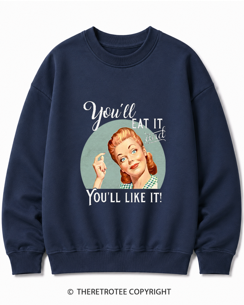 TheRetroTee You'll Like It 1950s Cotton Sweatshirt