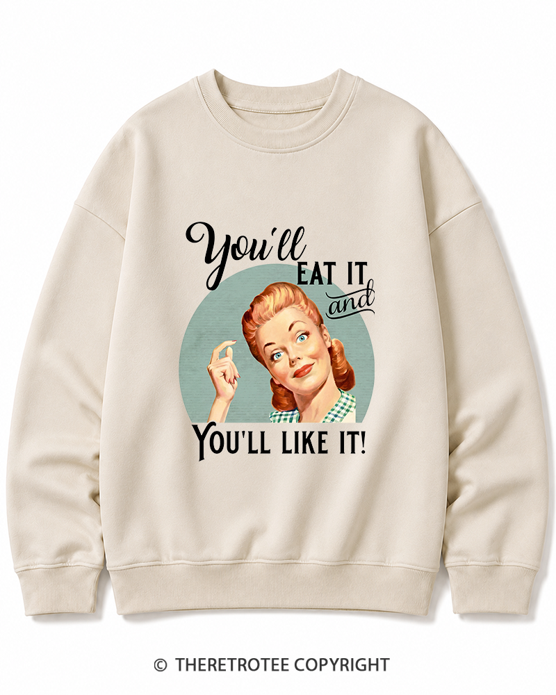 TheRetroTee You'll Like It 1950s Cotton Sweatshirt