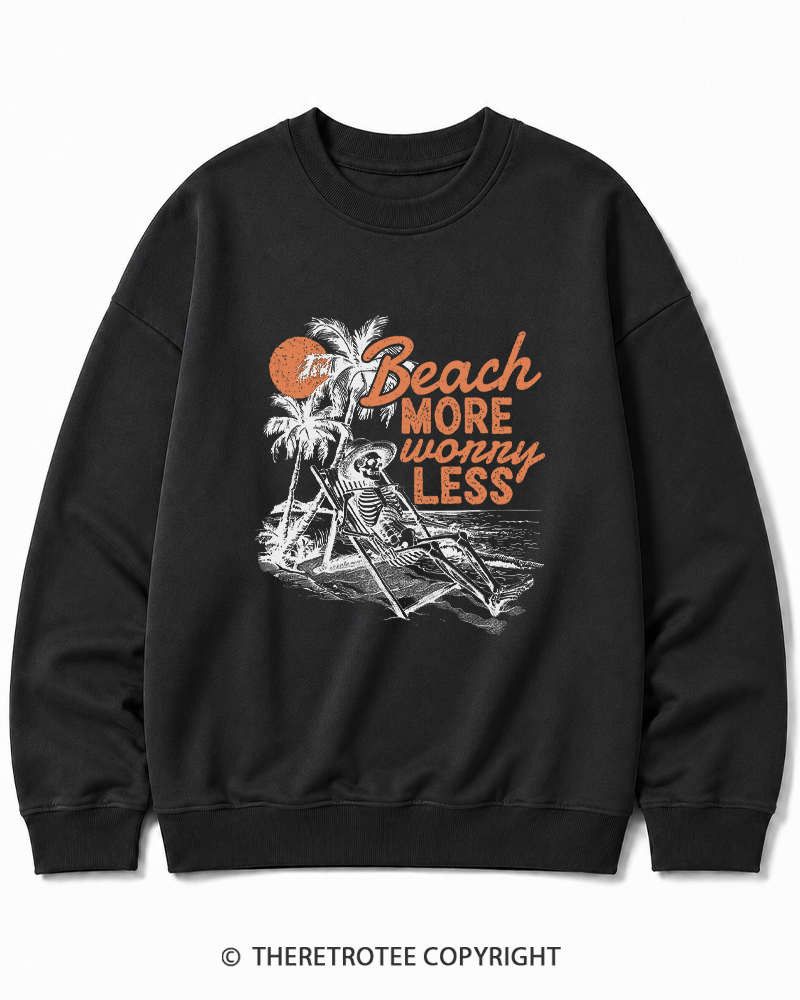 TheRetroTee Beach More Worry Less Cotton Sweatshirt