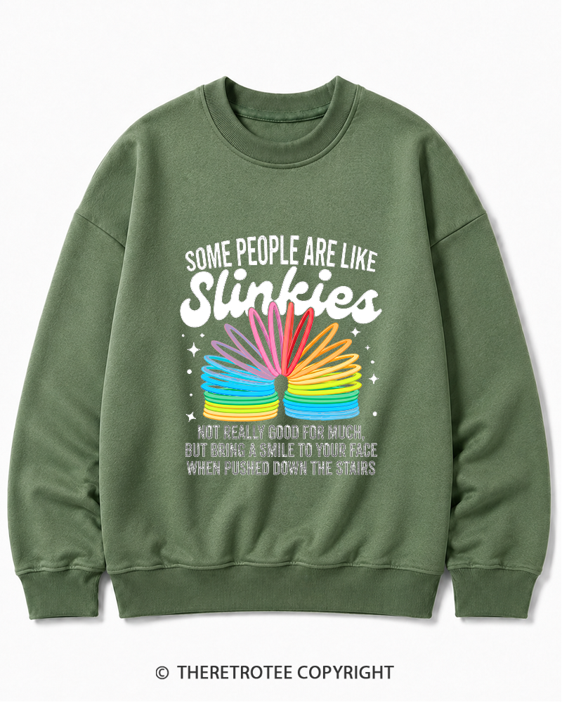 TheRetroTee Some People Are Like Slinkies Funny Sarcastic Quote 1980s Cotton Sweatshirt