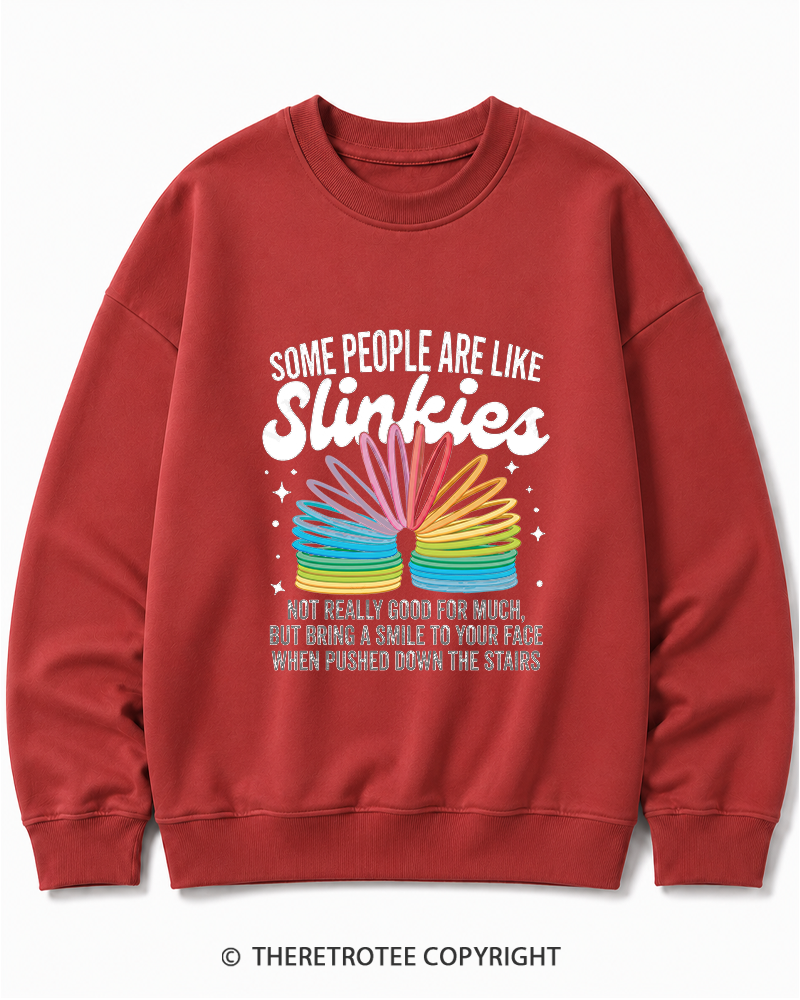 TheRetroTee Some People Are Like Slinkies Funny Sarcastic Quote 1980s Cotton Sweatshirt