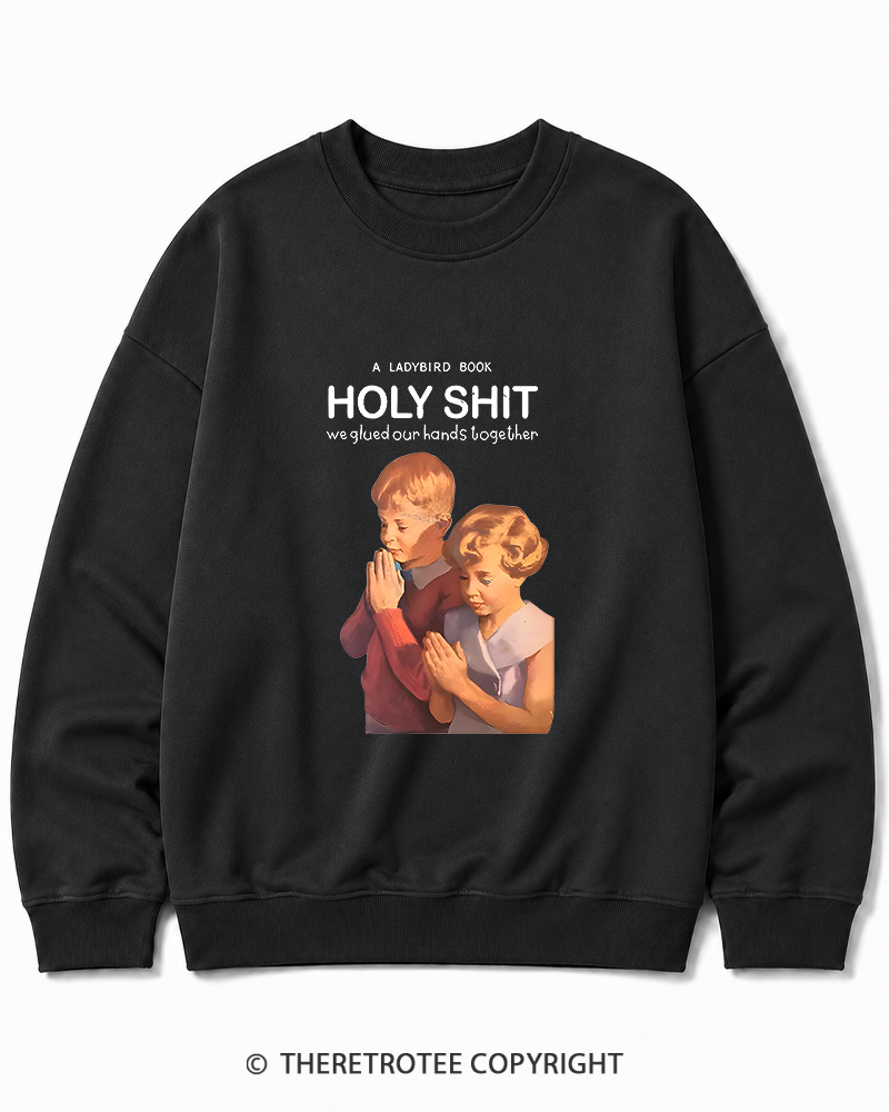 TheRetroTee A Ladybird Book Holy Shit 1950s Cotton Sweatshirt