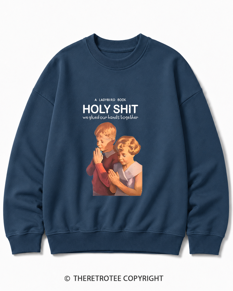 TheRetroTee A Ladybird Book Holy Shit 1950s Cotton Sweatshirt