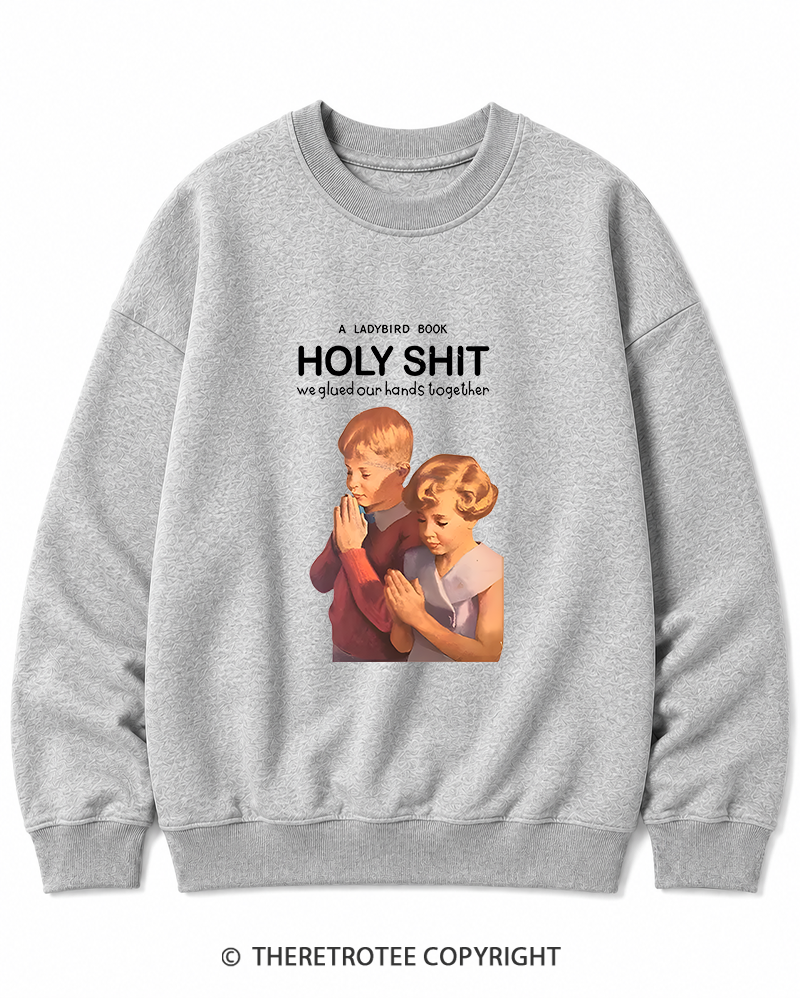 TheRetroTee A Ladybird Book Holy Shit 1950s Cotton Sweatshirt