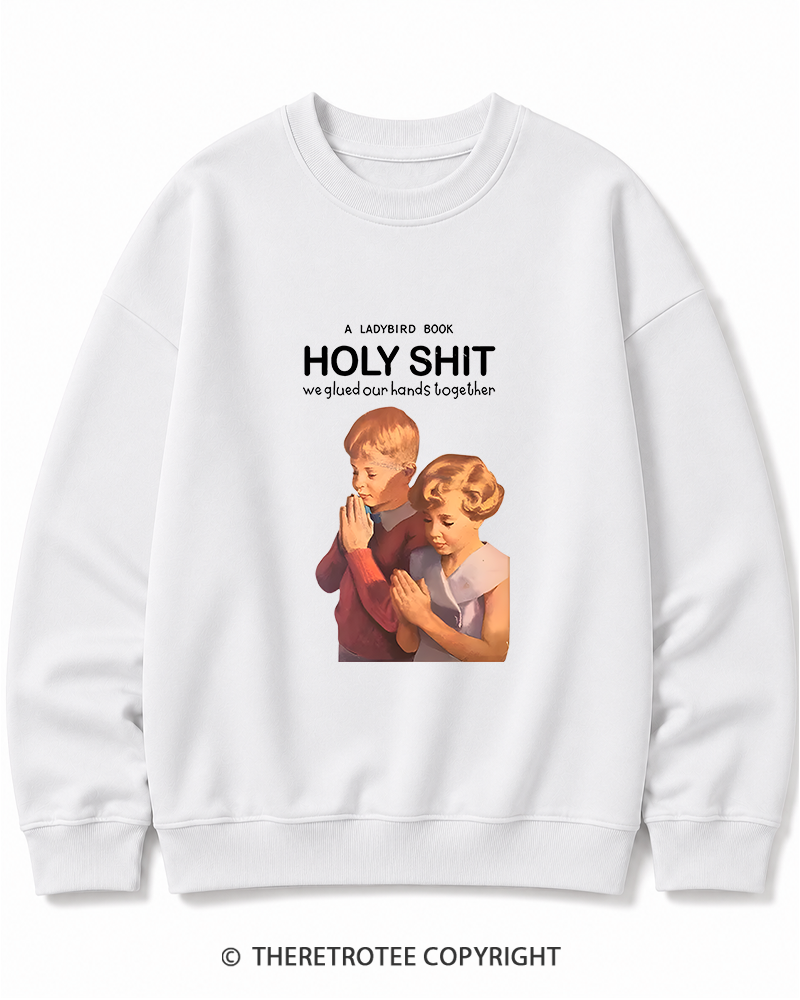 TheRetroTee A Ladybird Book Holy Shit 1950s Cotton Sweatshirt
