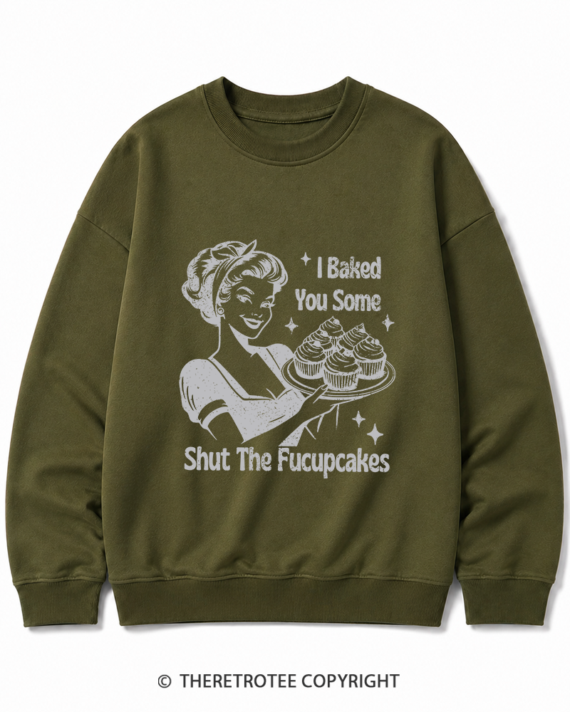 TheRetroTee 1950s Shut The Fucupcakes Cotton Sweatshirt