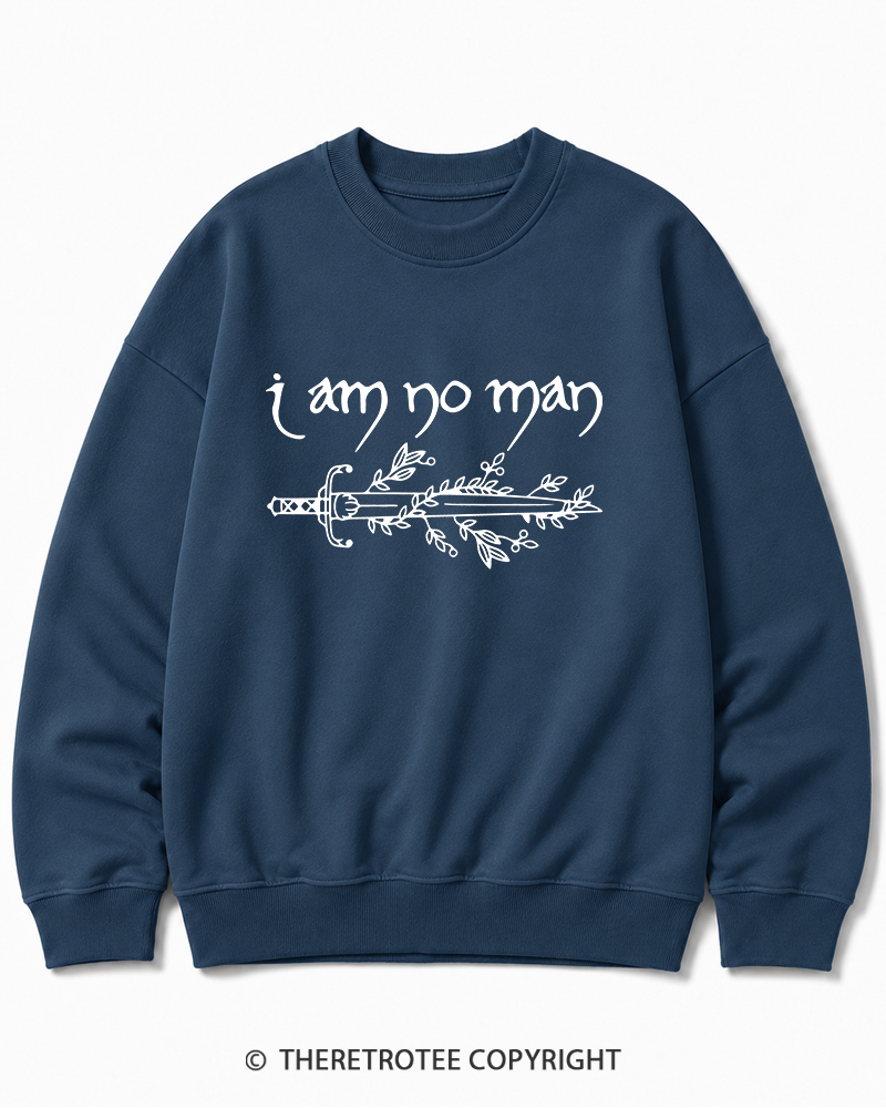TheRetroTee I Am No Man Cotton Sweatshirt