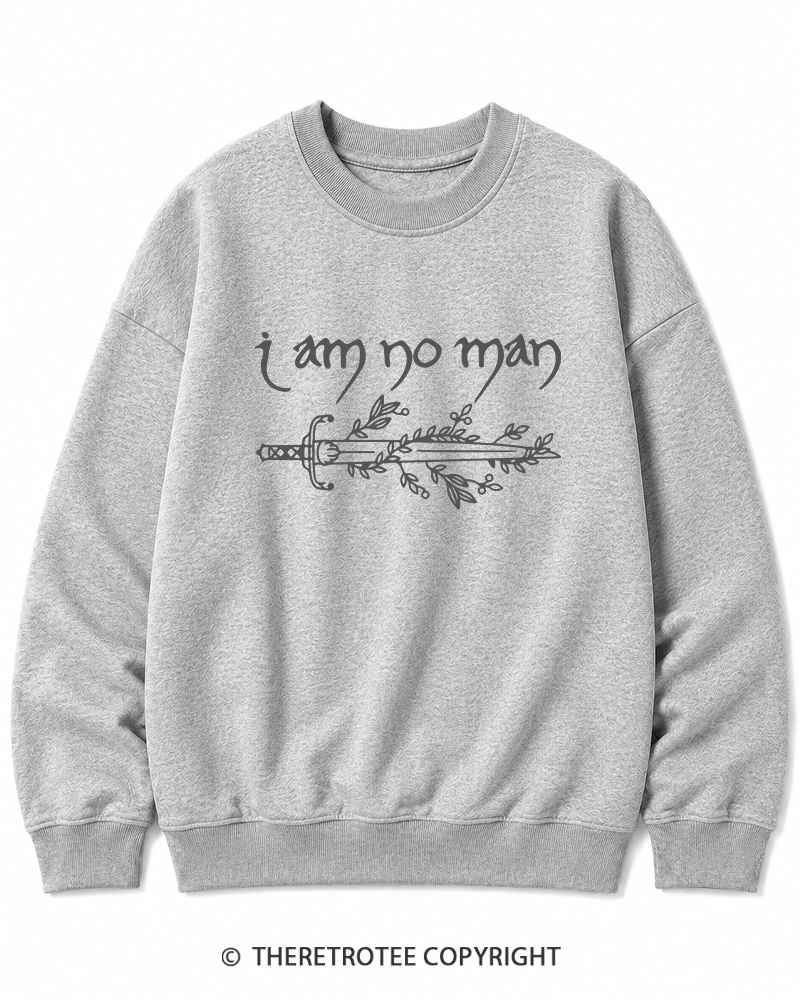TheRetroTee I Am No Man Cotton Sweatshirt