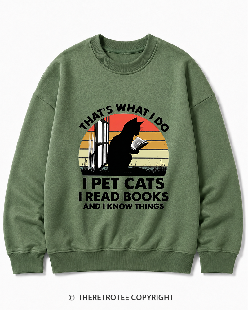TheRetroTee That's What I Do I Pet Cats I Read Books Vintage Graphic Cotton Sweatshirt