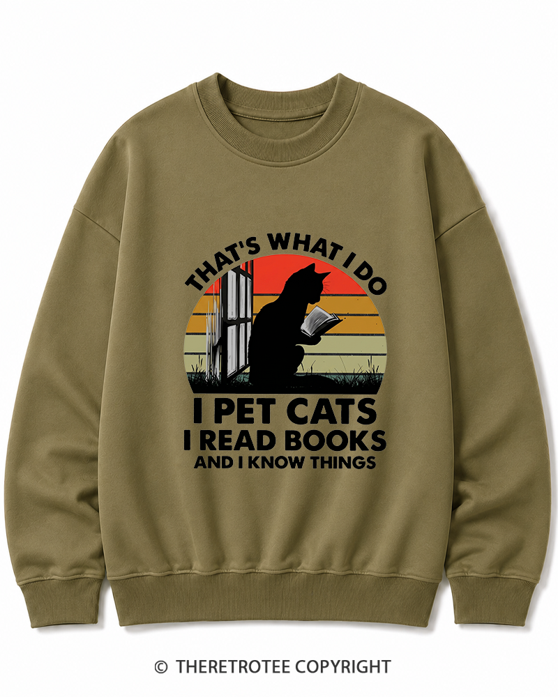 TheRetroTee That's What I Do I Pet Cats I Read Books Vintage Graphic Cotton Sweatshirt