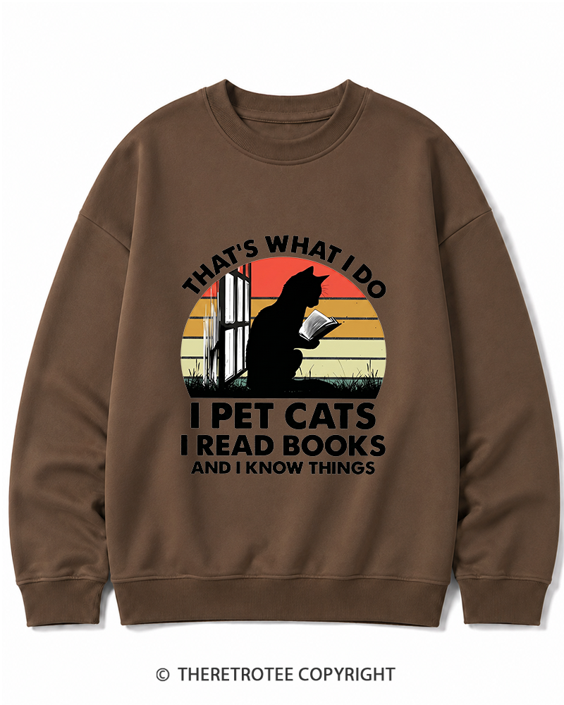 TheRetroTee That's What I Do I Pet Cats I Read Books Vintage Graphic Cotton Sweatshirt