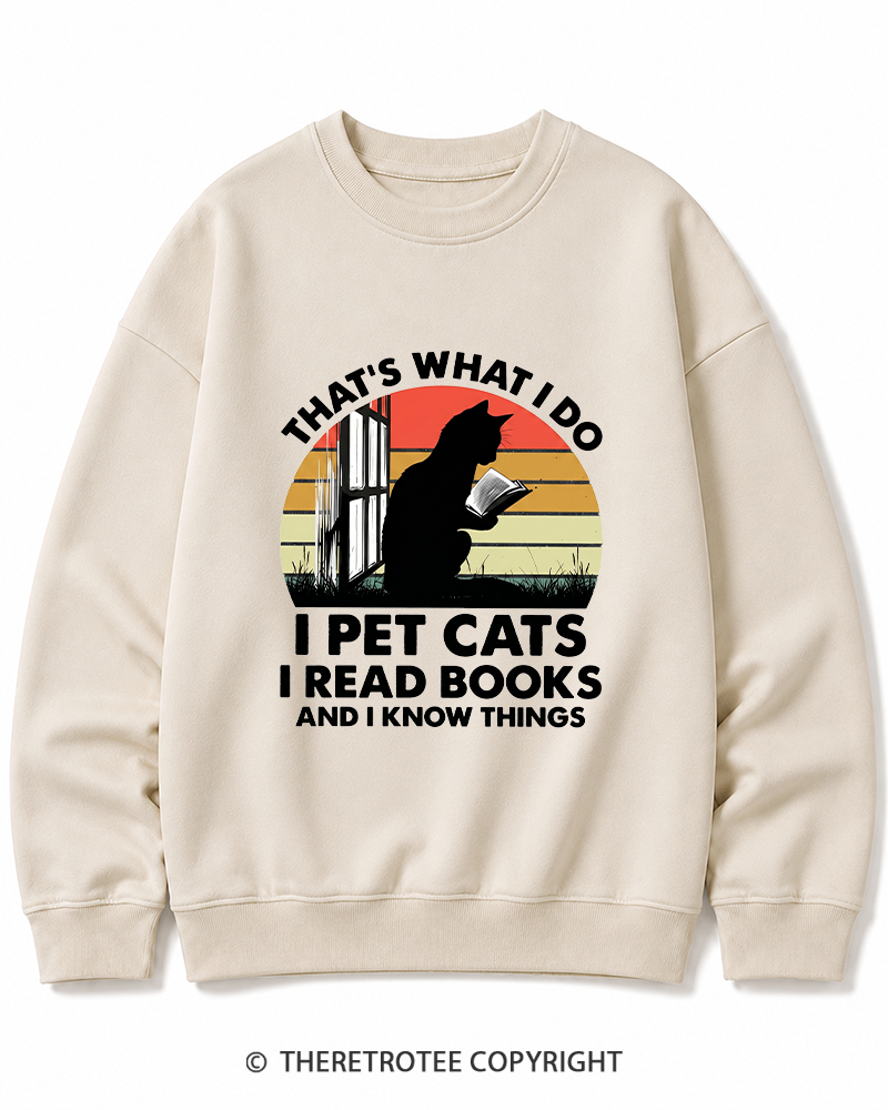 TheRetroTee That's What I Do I Pet Cats I Read Books Vintage Graphic Cotton Sweatshirt