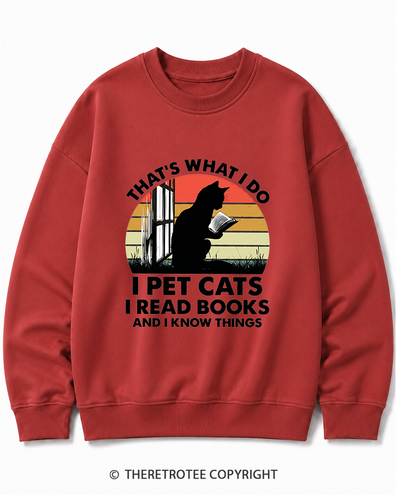 TheRetroTee That's What I Do I Pet Cats I Read Books Vintage Graphic Cotton Sweatshirt