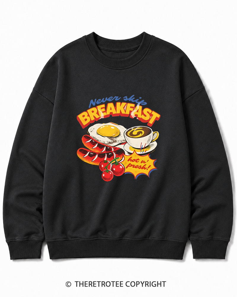 TheRetroTee Never Skip Breakfast 1960s Cotton Sweatshirt
