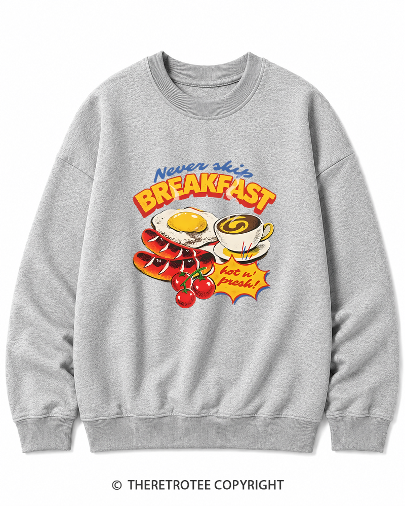 TheRetroTee Never Skip Breakfast 1960s Cotton Sweatshirt