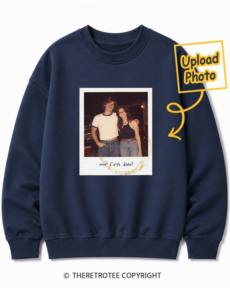 TheRetroTee Personalized Our First Date 1976 Sweatshirt