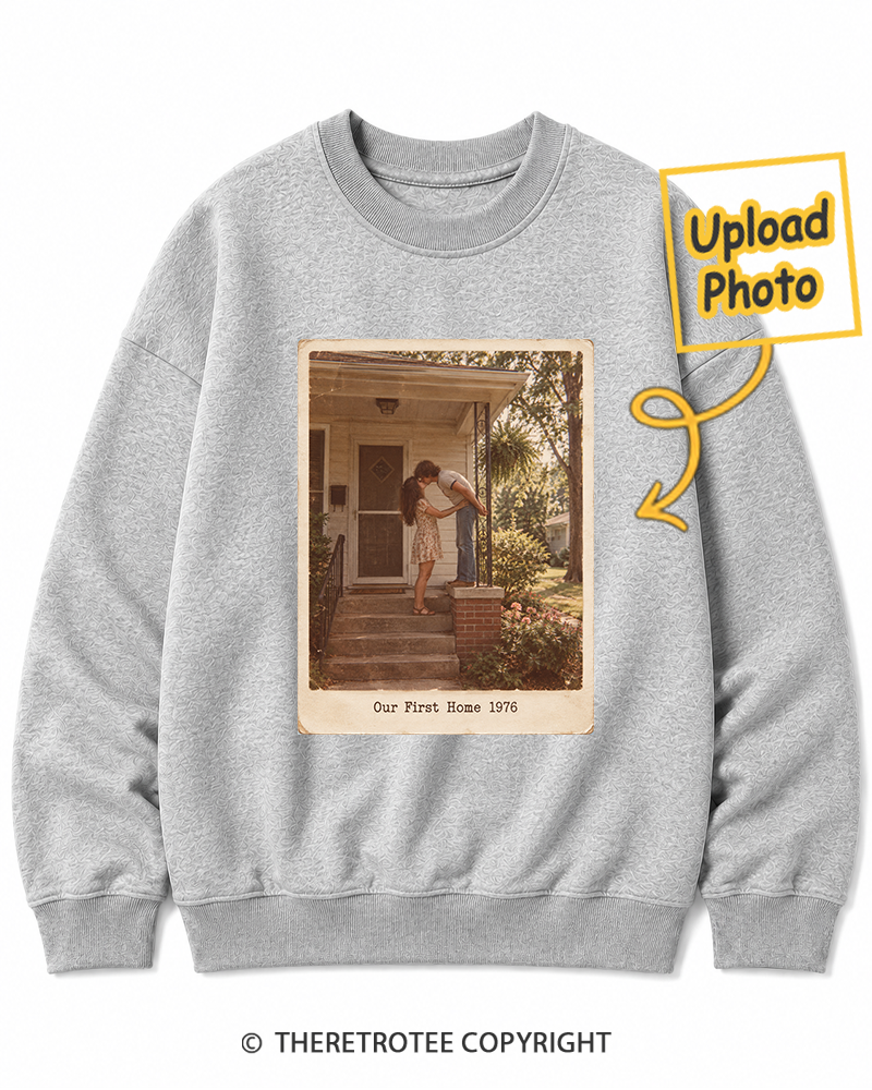 TheRetroTee Personalized Our First Home 1976 Sweatshirt