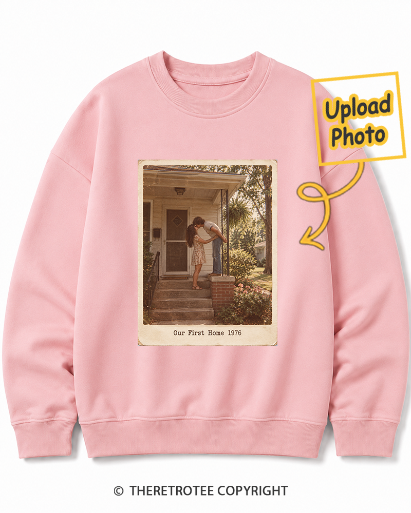 TheRetroTee Personalized Our First Home 1976 Sweatshirt