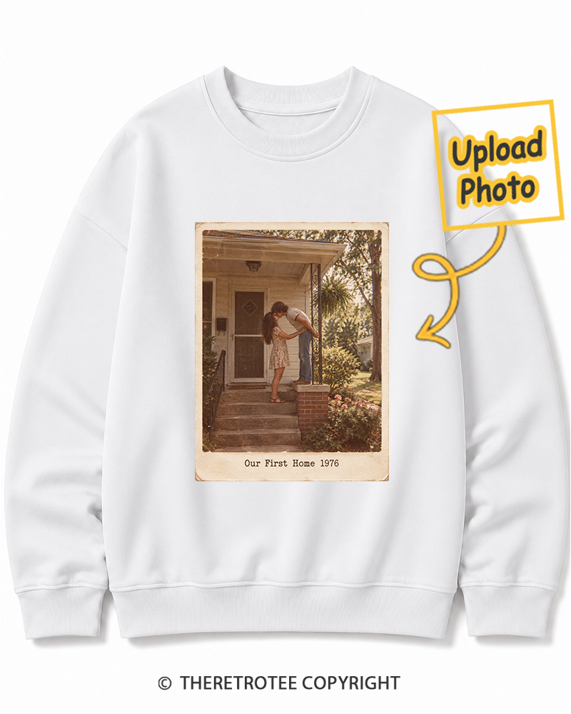 TheRetroTee Personalized Our First Home 1976 Sweatshirt
