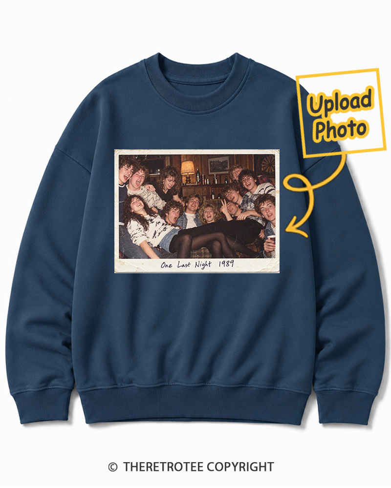 TheRetroTee Personalized One Last Night 1989 Sweatshirt