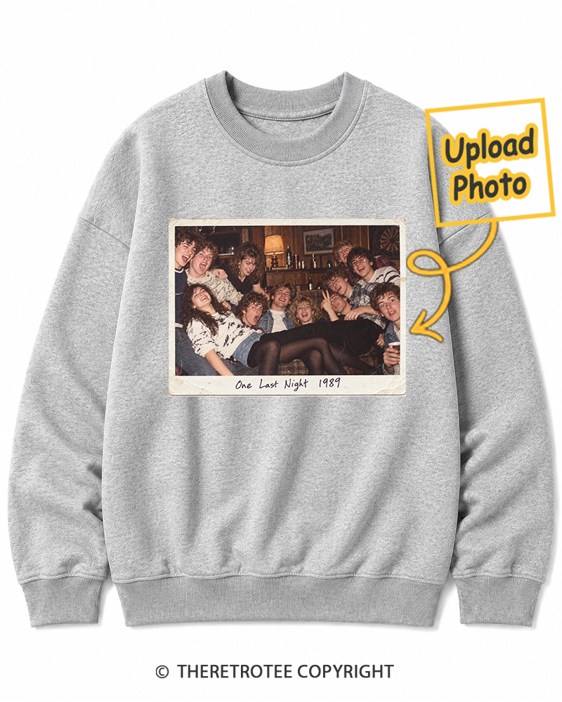 TheRetroTee Personalized One Last Night 1989 Sweatshirt
