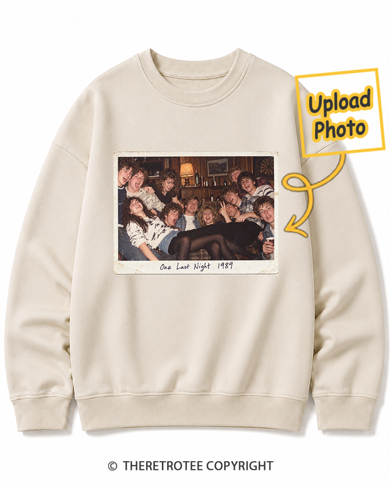TheRetroTee Personalized One Last Night 1989 Sweatshirt