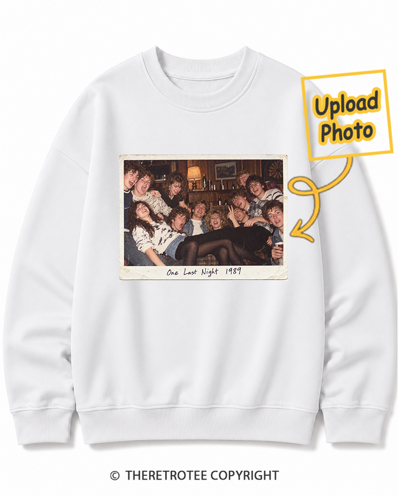 TheRetroTee Personalized One Last Night 1989 Sweatshirt