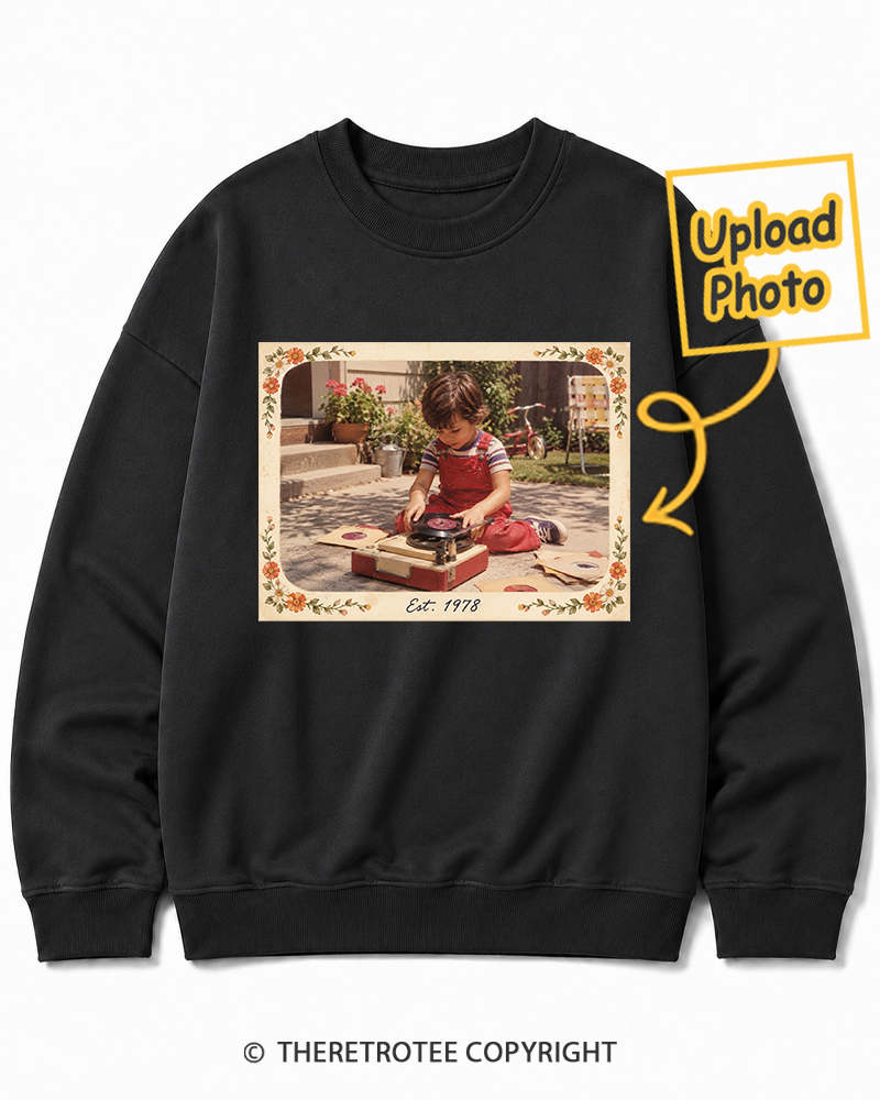 TheRetroTee Personalized Raised on Vinyl 1978 Sweatshirt