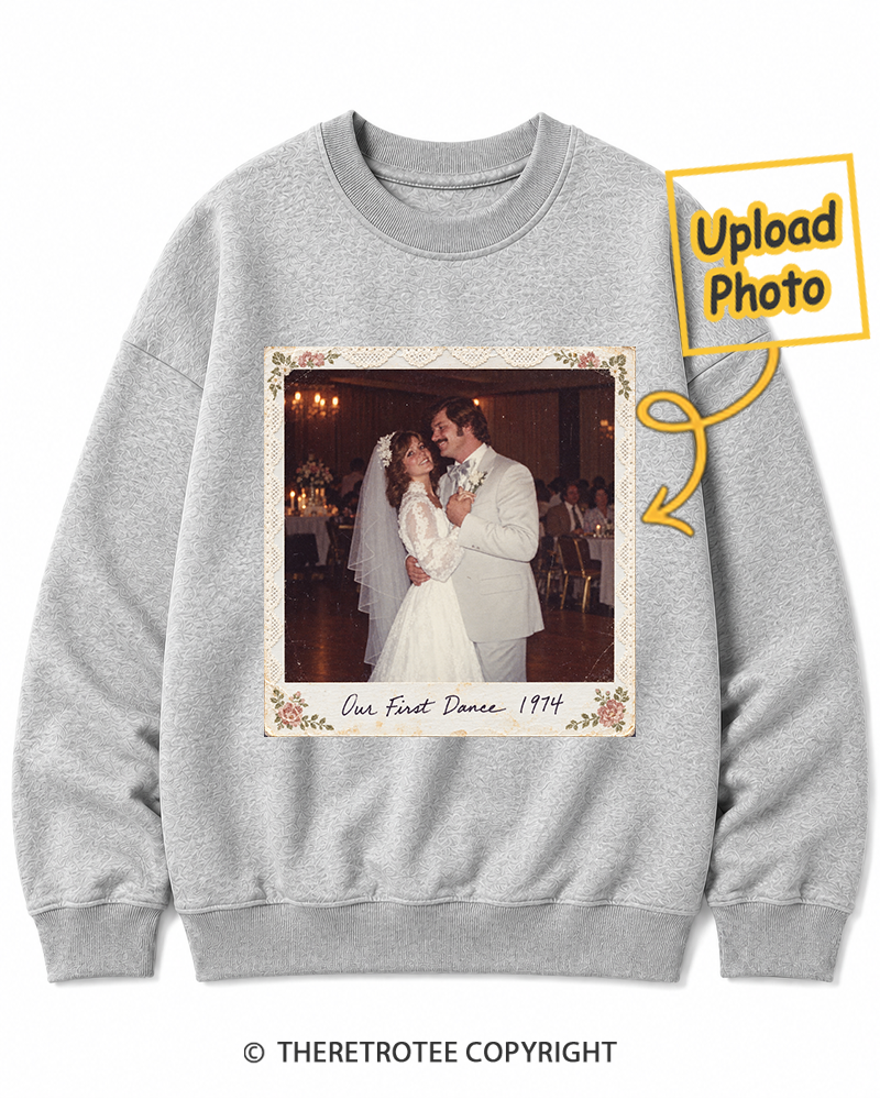 TheRetroTee Personalized Our First Dance 1974 Sweatshirt