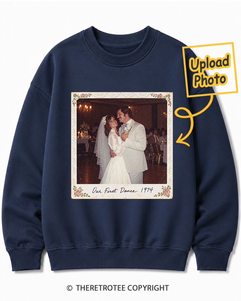 TheRetroTee Personalized Our First Dance 1974 Sweatshirt