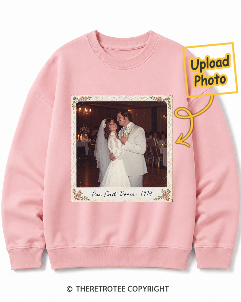 TheRetroTee Personalized Our First Dance 1974 Sweatshirt