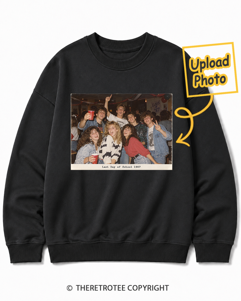 TheRetroTee Personalized Last Day of School 1987 Sweatshirt