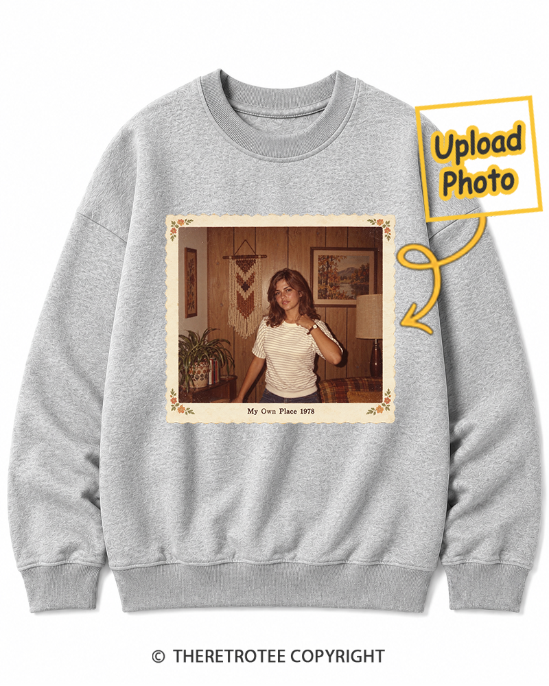 TheRetroTee Personalized My Own Place 1978 Sweatshirt
