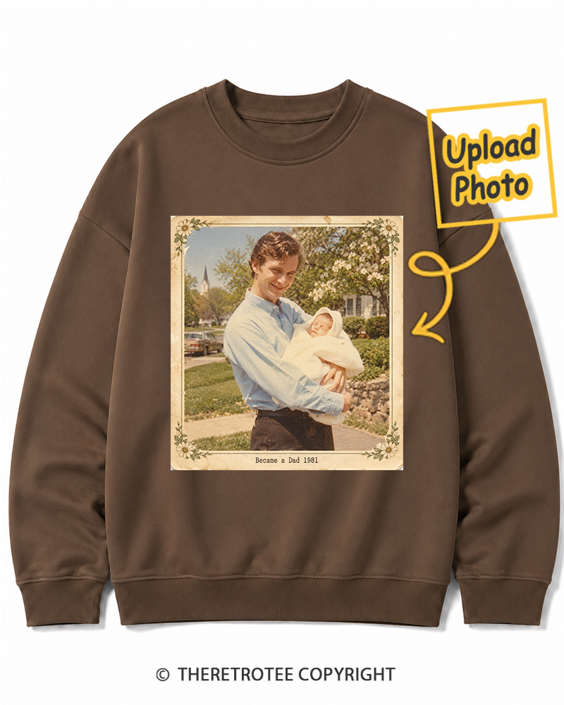 TheRetroTee Personalized Became a Dad 1981 Sweatshirt