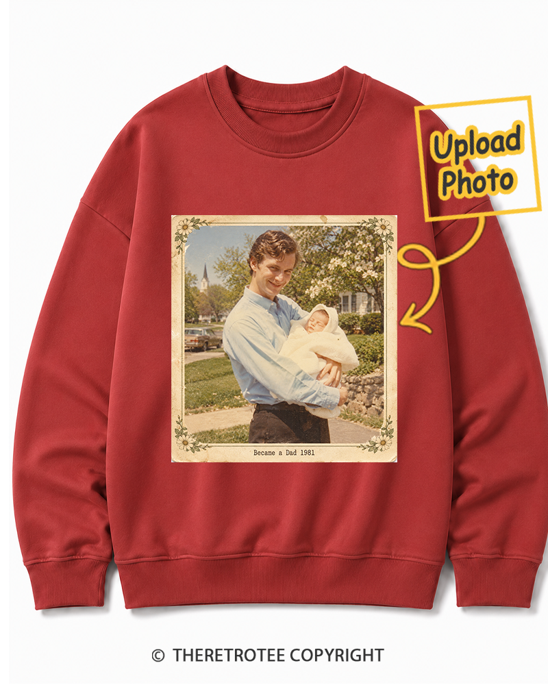 TheRetroTee Personalized Became a Dad 1981 Sweatshirt